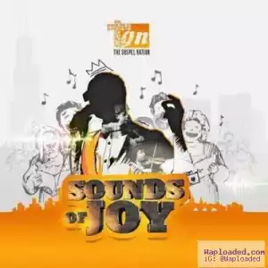 Sounds of Joy EP BY The Gospel Nation